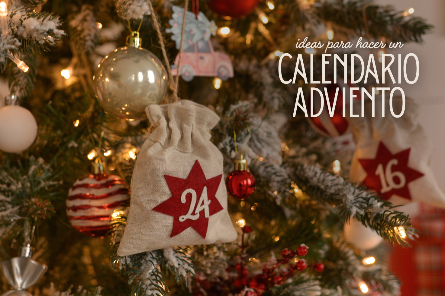 5 ideas originales para hacer un calendario de Adviento diferente 📆🎄